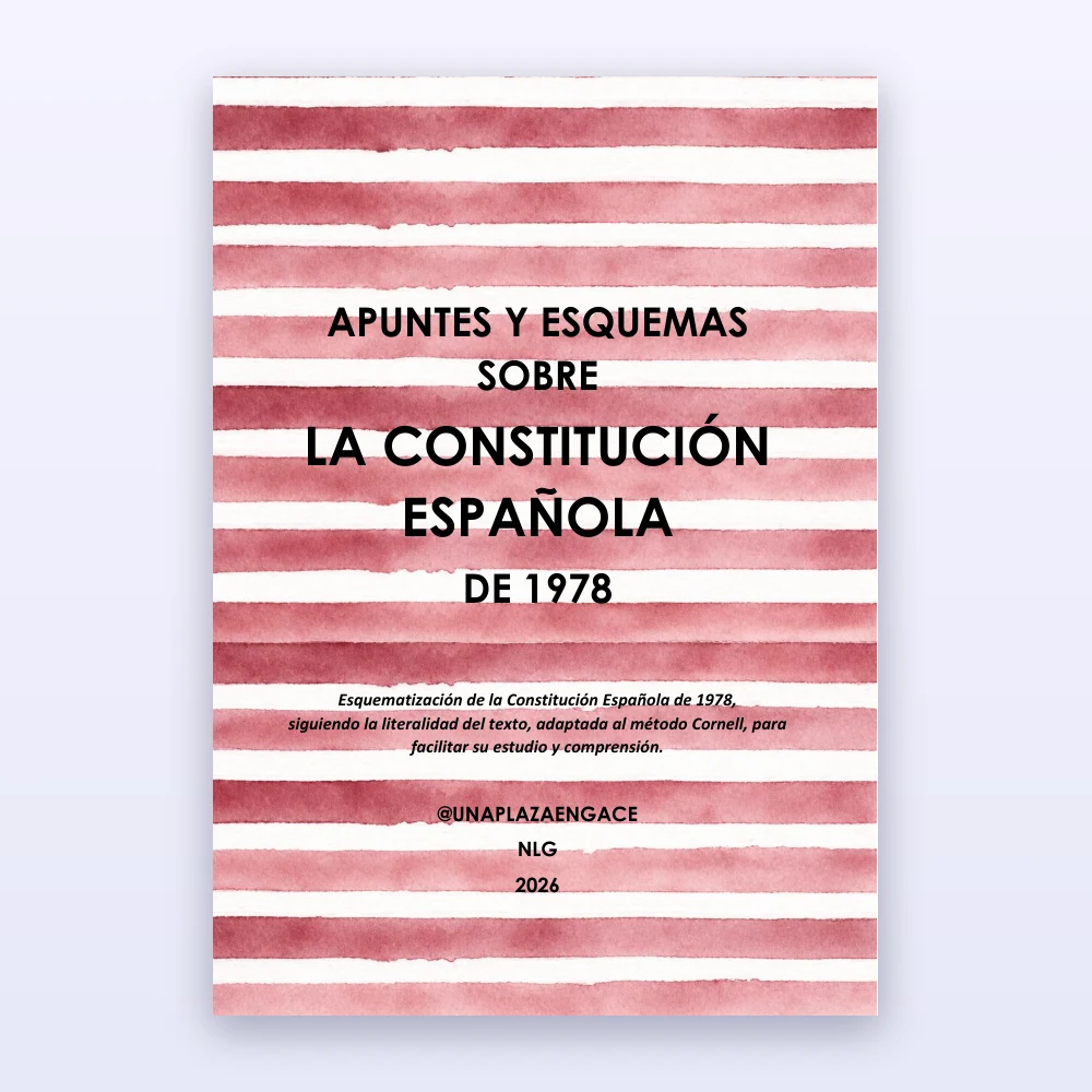 APUNTES Y ESQUEMAS SOBRE LA CONSTITUCIÓN ESPAÑOLA DE 1978