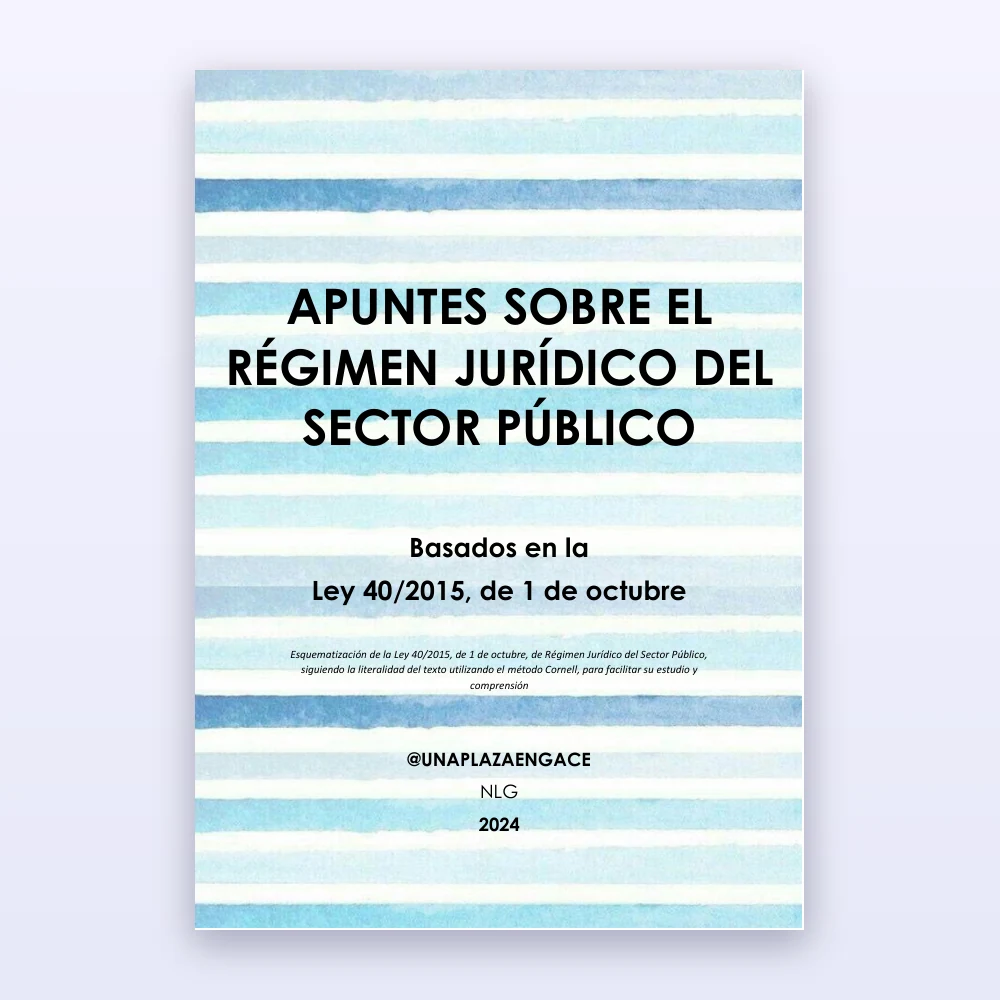APUNTES Y ESQUEMAS SOBRE LA LEY 40/2015